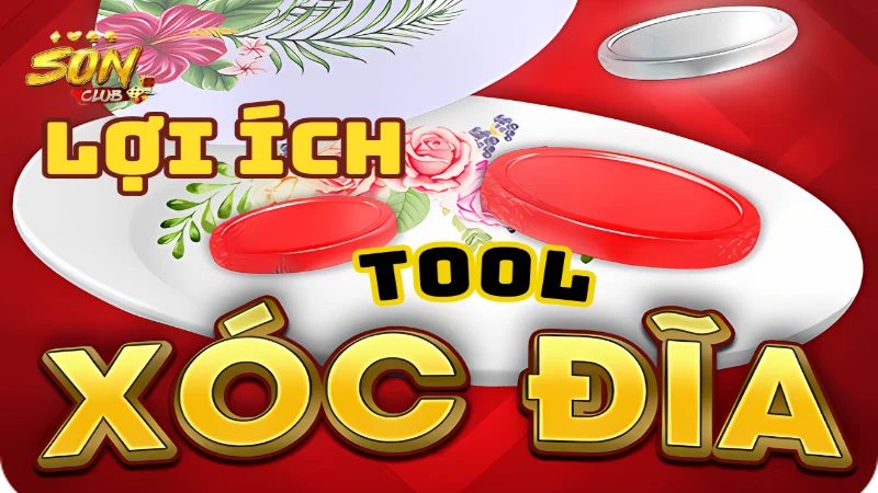 Mặt lợi ích mà tool xóc đĩa mang lại